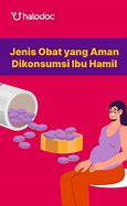 Triocid Apakah Aman Untuk Ibu Hamil